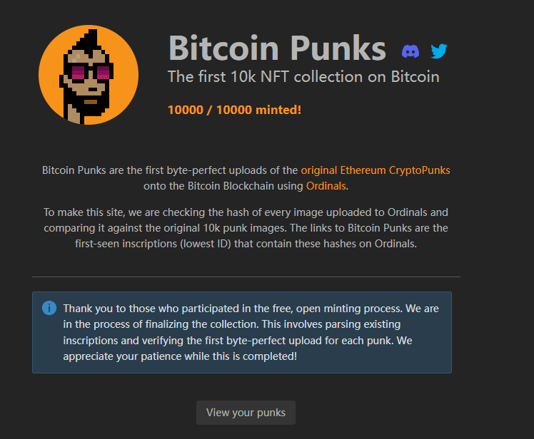 基于比特币主网Ordinals协议的NFT项目Bitcoin Punks已完成铸造